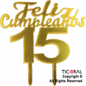 CAKE TOPPER FELIZ CUMPLEAÑOS 15 ORO X 1